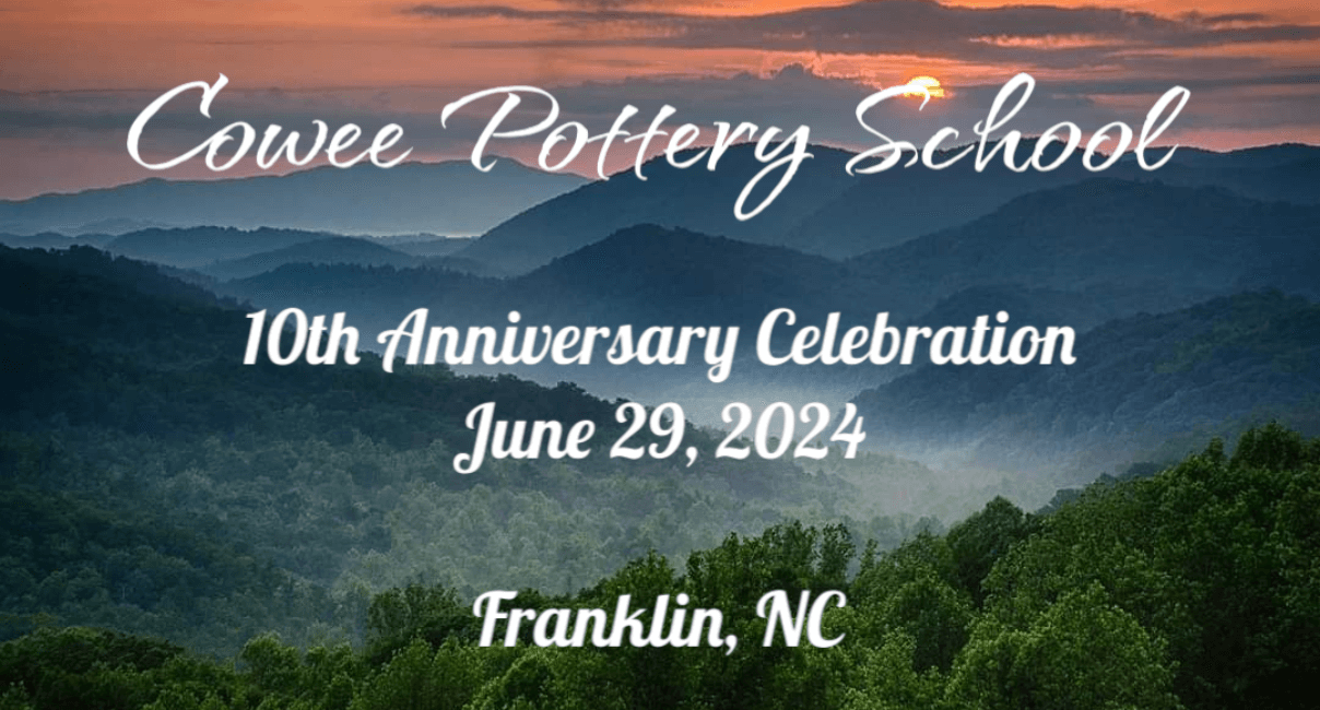 Cowee Pottery School 10-Year Anniversary Celebration